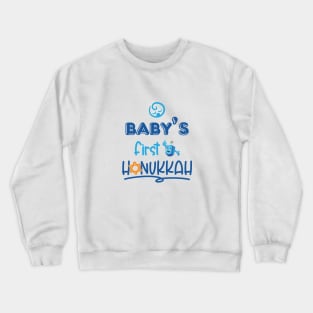 Baby's First Hanukkah Crewneck Sweatshirt